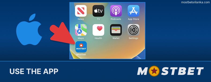 Tap the Mostbet icon to open app